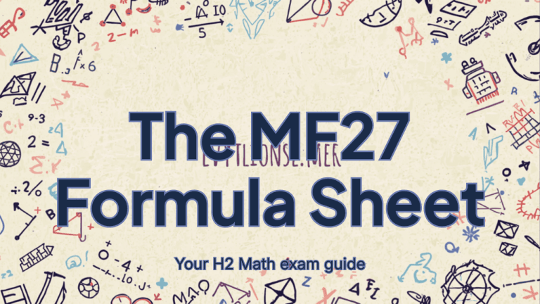 How to Use the MF27 Formula Sheet: H2 Math Exam Guide (2026)