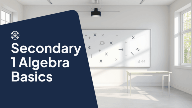 Secondary 1 Algebra Basics: A Clear Guide with Worked Examples (2026)