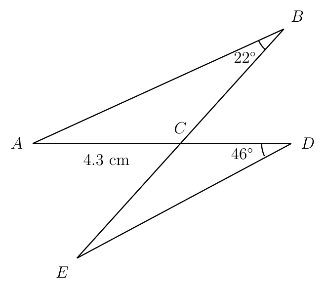 Triangles ABC and DEC meeting at C, with ACD and BCE straight lines, AC = 4.3 cm, angle ABC = 22 degrees and angle CDE = 46 degrees