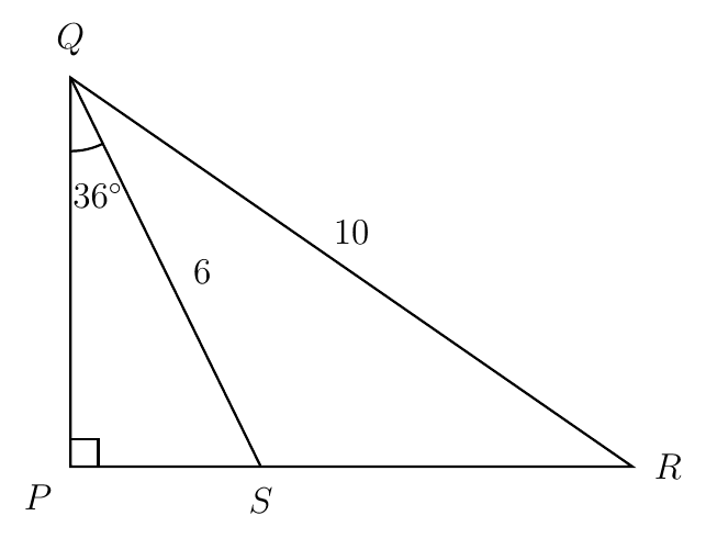 Right-angled triangle PQR with the right angle at P, S on PR, QS = 6, QR = 10 and angle PQS = 36 degrees